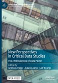 New Perspectives in Critical Data Studies