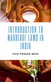 Introduction to Marriage Laws in India (eBook, ePUB)