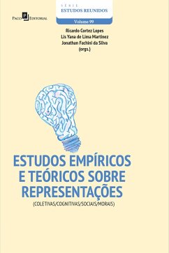 Estudos empíricos e teóricos sobre representações (eBook, ePUB) - Lopes, Ricardo Cortez; Martinez, Lis Yana De Lima; Silva, Jonathan Fachini da