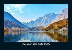 Die Seen der Erde 2022 Fotokalender DIN A5 - Tobias Becker