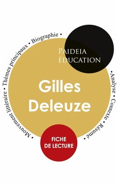 Deleuze : Étude détaillée et analyse de sa pensée - Deleuze, Gilles