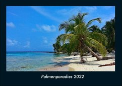 Palmenparadies 2022 Fotokalender DIN A4 - Tobias Becker