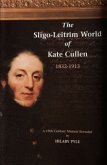 Sligo-Leitrim World of Kate Cullen 1832-1913