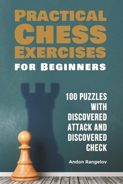 100 Puzzles with Discovered Attack and Discovered Check - Rangelov, Andon