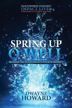 Spring Up O Well - Howard, Dwayne