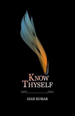 Know Thyself - Book 1 - Gian Kumar
