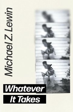 Whatever It Takes - Lewin, Michael Z