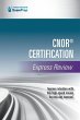 CNOR(R) Certification Express Review - Bild 1