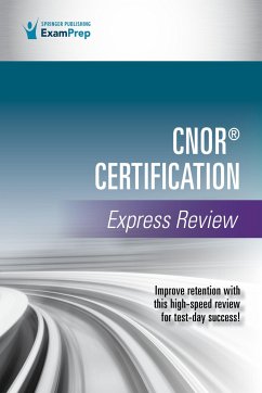 Cnor(r) Certification Express Review - Springer Publishing Company