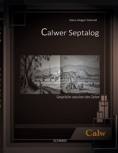 Calwer Septalog - Schmid, Hans-Juergen