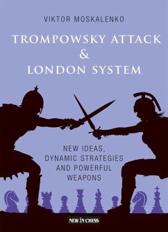 Trompowsky Attack & London System - Moskalenko, Viktor