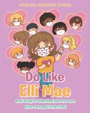 Do like Elli Mae