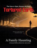 A Family Haunting - A Tortured Earth Adventure