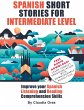 Spanish Short Stories for Intermediate... - Bild 1
