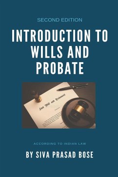 Introduction to Wills and Probate - Bose, Siva Prasad
