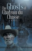 The Ghosts of Chateau du Chasse