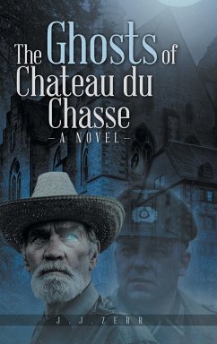 The Ghosts of Chateau du Chasse - Zerr, Jj