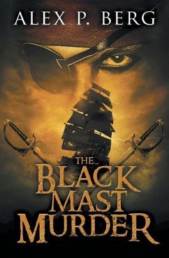 The Black Mast Murder - Berg, Alex P.
