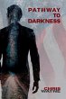 Pathway to Darkness - Bild 1