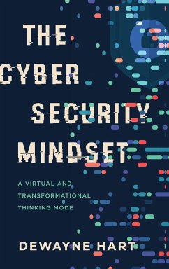 The Cybersecurity Mindset - Hart, Dewayne