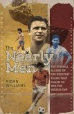 The Nearly Men