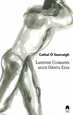 Laoithe Cumainn Agus Danta Eile - O Searcaigh, Cathal