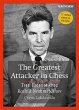The Greatest Attacker in Chess - Bild 1