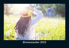 Blumenzauber 2022 Fotokalender DIN A5 - Tobias Becker