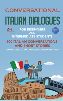 Conversational Italian Dialogues For Beginners and Intermediate Students - der Sprachclub, Academy