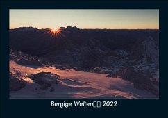 Bergige Welten 2022 Fotokalender DIN A5 - Tobias Becker