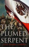 The Plumed Serpent (eBook, ePUB)