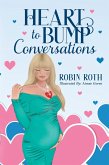 Heart to Bump Conversations (eBook, ePUB)