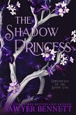 The Shadow Princess (Chronicles of the Stone Veil, #6) (eBook, ePUB)