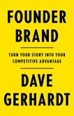 Founder Brand (eBook, ePUB) Founder Brand (eBook, ePUB)