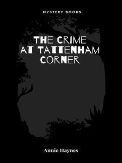 The Crime at Tattenham Corner (eBook, ePUB) - Haynes, Annie