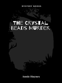The Crystal Beads Murder (eBook, ePUB) - Haynes, Annie