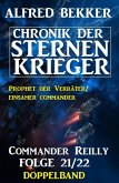 Commander Reilly Folge 21/22 Doppelband: Chronik der Sternenkrieger (eBook, ePUB)