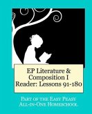EP Literature & Composition I Reader: Lessons 91-180 (eBook, ePUB)