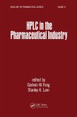 HPLC in the Pharmaceutical Industry (eBook, ePUB)