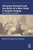 Venanzio Rauzzini and the Birth of a New Style in English Singing (eBook, PDF)