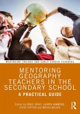Mentoring Geography Teachers in the Secondary School (eBook, PDF)