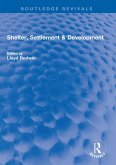Shelter, Settlement & Development (eBook, ePUB)