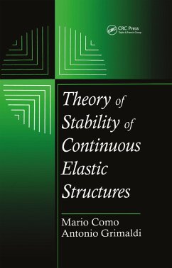 Theory of Stability of Continuous Elastic Structures (eBook, ePUB) - Como, Mario