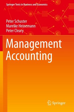 Management Accounting - Schuster, Peter;Heinemann, Mareike;Cleary, Peter