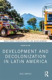 Development and Decolonization in Latin America (eBook, ePUB)
