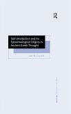 Self-Intellection and its Epistemological Origins in Ancient Greek Thought (eBook, ePUB) Self-Intellection and its Epistemological Origins in Ancient Greek Thought (eBook, ePUB)