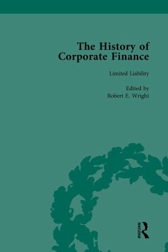 The History of Corporate Finance: Developments of Anglo-American Securities Markets, Financial Practices, Theories and Laws Vol 3 (eBook, PDF) - Wright, Robert E; Sylla, Richard