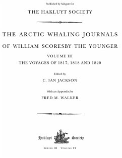 The Arctic Whaling Journals of William Scoresby the Younger (1789-1857) (eBook, PDF) - Scoresby, William