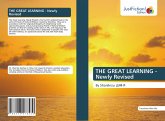 THE GREAT LEARNING - Newly Revised