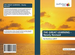 THE GREAT LEARNING - Newly Revised - Ma, Translator Wen